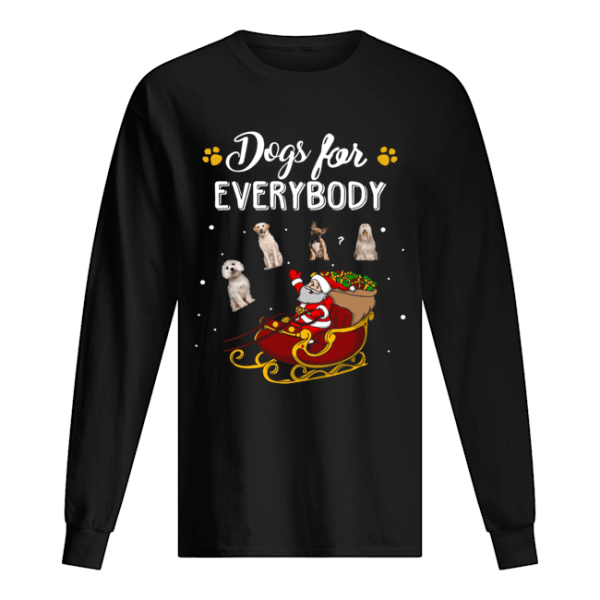 Dogs for everybody Santa Claus Christmas shirt