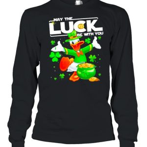 Donald May The Luck Be With You Patrick Day Shirt