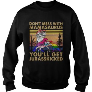 Dont Mess With Mamasaurus Youll Get Jurasskicked Vintage Retro Black shirt 2