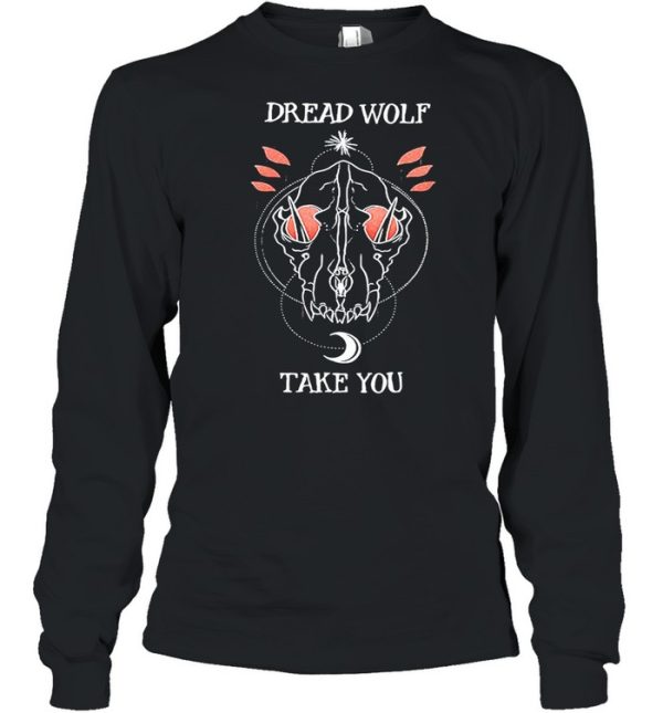 Dragon Age Dread Wolf take you shirt