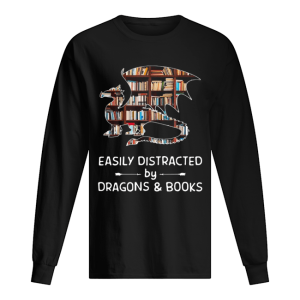 Dragon And Books Easily Distracted shirt