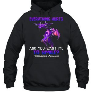 Dragon Everything Hurts And You Want Me To Smile Fibromyalgia Awareness shirt 3