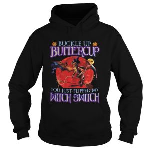 Dragon Halloween Buckle Up Buttercup you just flipped my witch switch sunset shirt 1