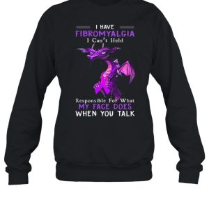 Dragon Hug Breast Cancer I Have Fibromyalgia I Can’t Held Responsible For What My Face Does shirt