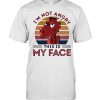 Dragon I’m Not Angry This Is My Face Vintage Retro T-shirt