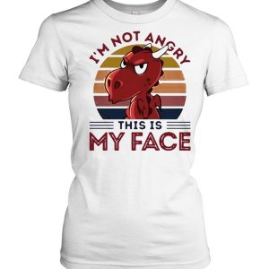 Dragon I'm Not Angry This Is My Face Vintage Retro T shirt 2