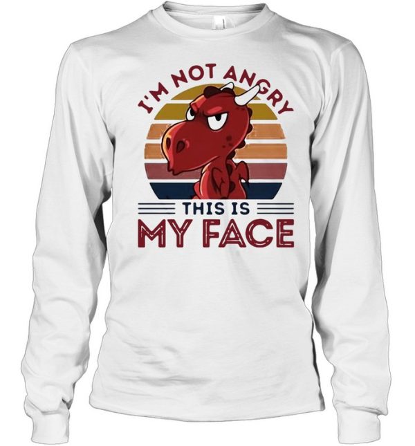 Dragon I’m Not Angry This Is My Face Vintage Retro T-shirt