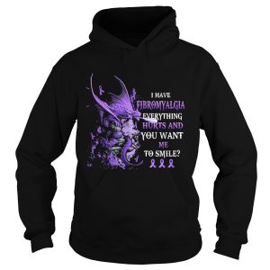 Dragon I have fibromyalgia everything hurts and you want me to smile shirt 1