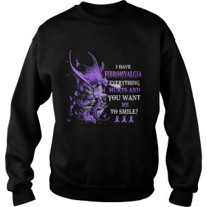 Dragon I have fibromyalgia everything hurts and you want me to smile shirt 2