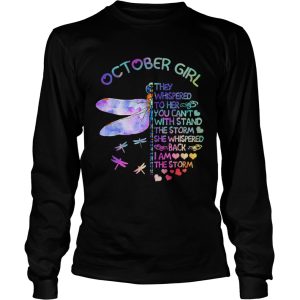 Dragonfly October Girl They Whispered To Her shirt 2