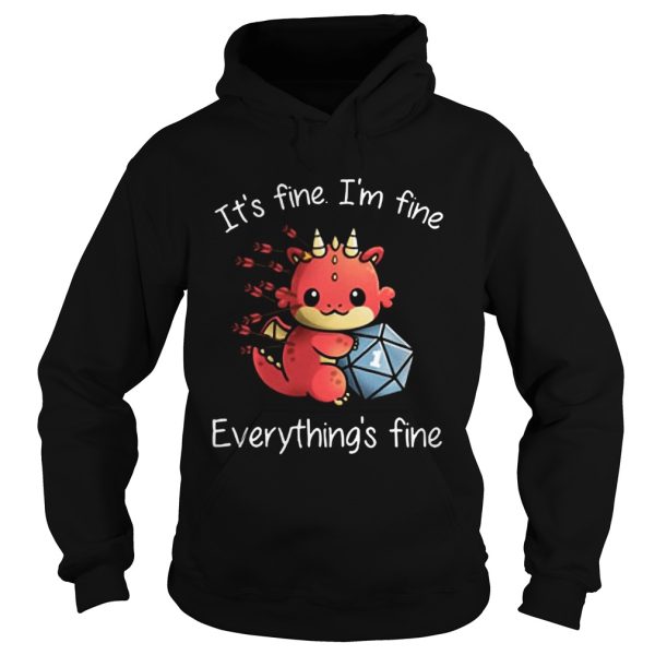 DungeonsDragons Its Fine Im Fine Everythings Fine shirt