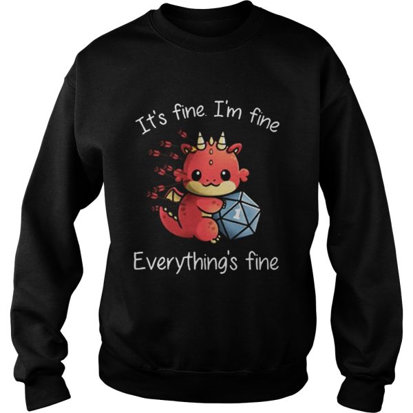 DungeonsDragons Its Fine Im Fine Everythings Fine shirt