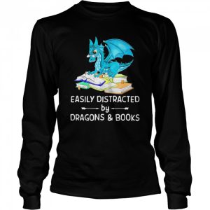 Easily Distracted By Dragons And Books Shirt 3