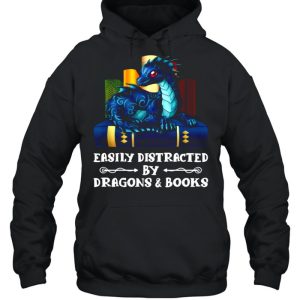 Easily Distracted By Dragons and Books shirt