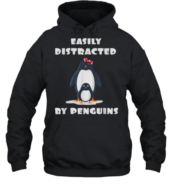 Easily Distracted by Penguins Penguins Motif shirt