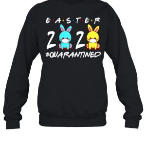 Easter 2021 Quarantined shirt