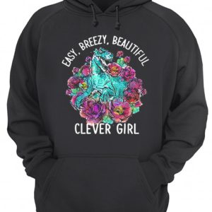 Easybreezybeautiful clever girl t rex shirt 3