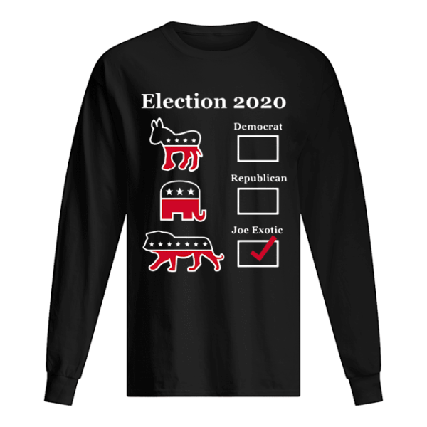 Election 2020 Democrat Republican Joe Exotic shirt