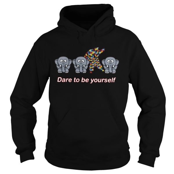 Elephant Dare To Be Yourself shirt