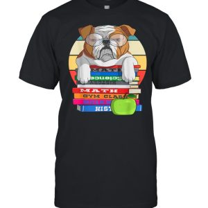 English Bulldog Back To School Book Worm Dog shirt