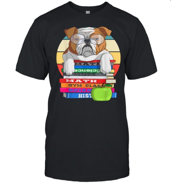 English Bulldog Back To School Book Worm Dog shirt