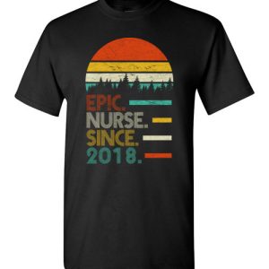 Epic Nurse Since 2019 Retro Shirts