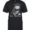Ew People French Bulldog Wearing Face Mask T-shirt