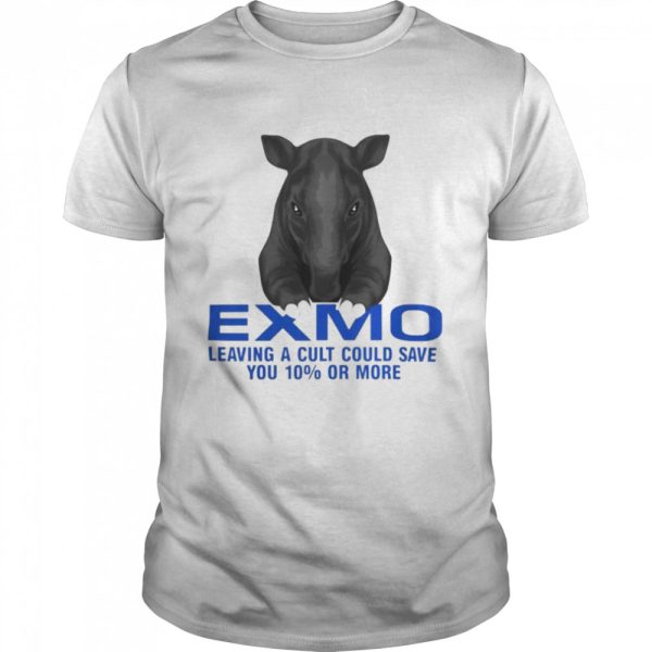 Exmo leaving a cult could save you 10 or more shirt