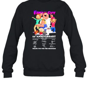 Family Guy 22nd Anniversary 1999 2021 Thank You For The Memories shirt