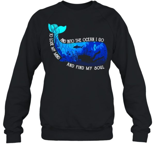 Fish To Lose My Mind And Find My Soul shirt