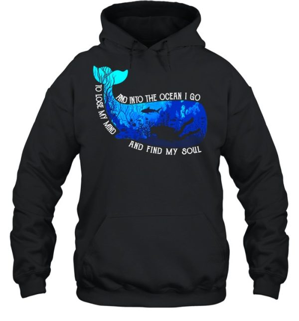 Fish To Lose My Mind And Find My Soul shirt