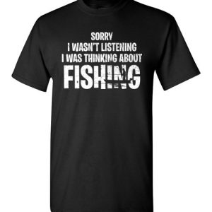 Fishing Funny Shirts Sarcasm Quotes Joke Hobbies Humor