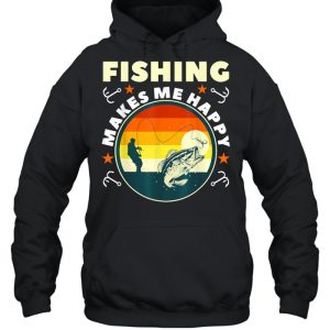 Fishing Make Me Happy shirt 3