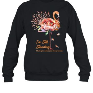 Flamingo I’m Still Standing Multiple Sclerosis Awareness Shirt