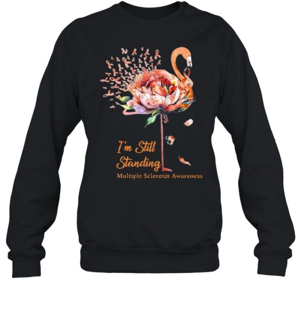 Flamingo I’m Still Standing Multiple Sclerosis Awareness Shirt