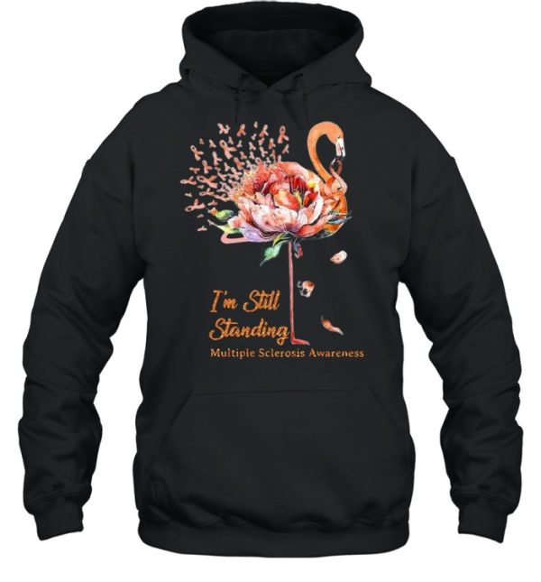 Flamingo I’m Still Standing Multiple Sclerosis Awareness Shirt