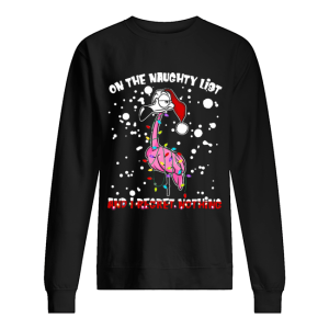 Flamingo Santa On The Naughty List And I Regret Nothing shirt 2