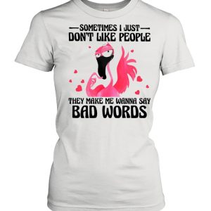 Flamingo Say Bad Words Flamingo Lovers Shirt