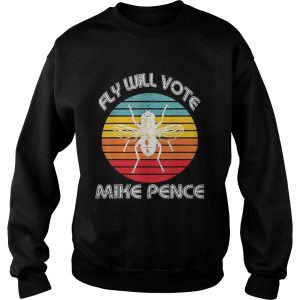 Fly Will Vote Mike Pence Trump shirt 3