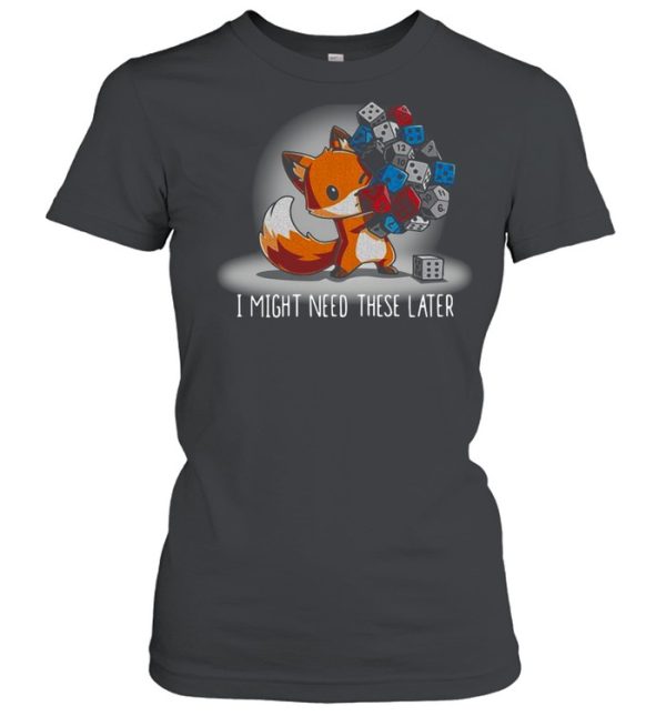 Fox I might need these later shirt