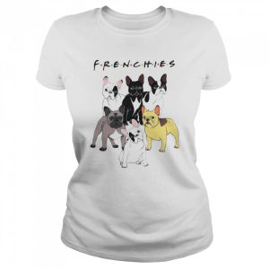 Frenchies Dog Lover Shirt 2