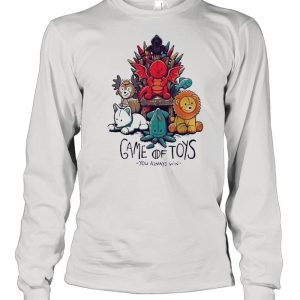 Game Of Toys You Always Win shirt 3