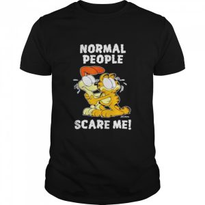 Garfield normal people scare me shirt 1