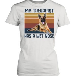 German Shepherd my therapist has a wet nose vintage shirt 2