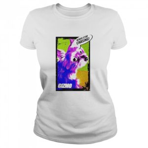 Gizmo never stop Chasing shirt 2