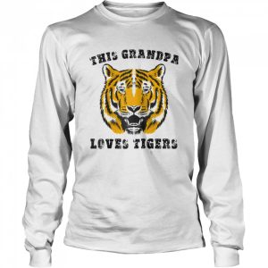 Grandpa Loves Tigers Shirt Grandfather Grandad Grandaddy shirt 3