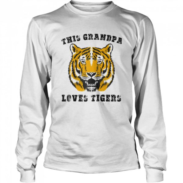 Grandpa Loves Tigers Shirt Grandfather Grandad Grandaddy shirt