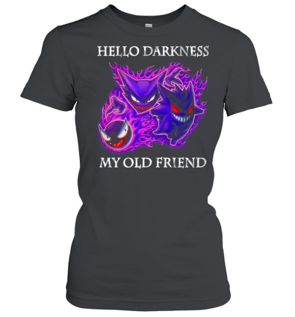 Hello Darkness My Old Friend Evil Gengar Pokemon shirt