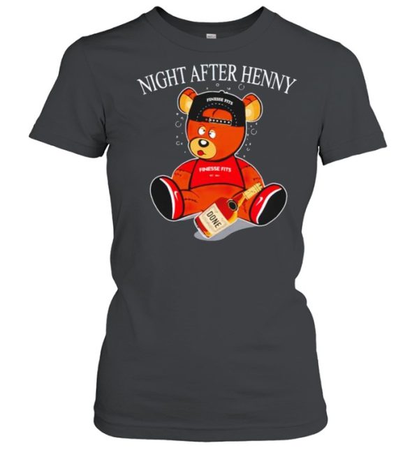 Henny bear night after henny shirt