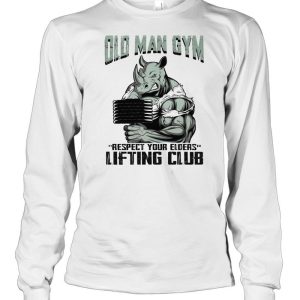 Hippo Old man gym respect your elders lifting club shirt 3